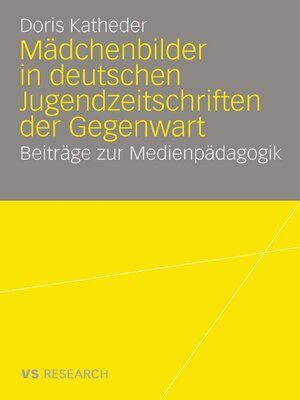 cover image of Mädchenbilder in deutschen Jugendzeitschriften der Gegenwart